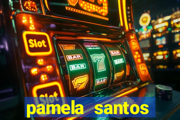 pamela santos garota de programa
